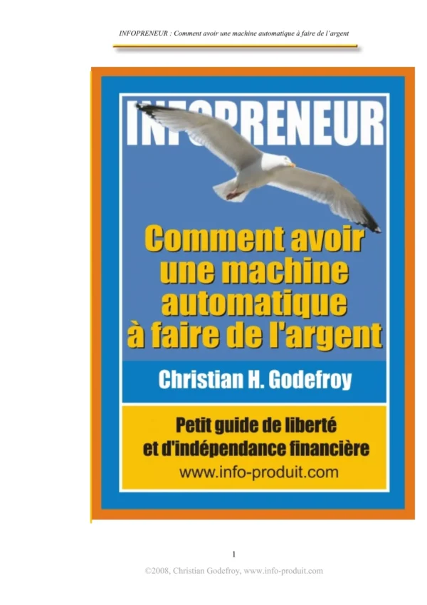 Infopreneur- Comment avoir une machine automatique à faire de l'argent
